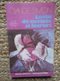Claude Simon - Lecții de cuvinte și lucruri