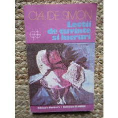 Claude Simon - Lecții de cuvinte și lucruri