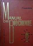 Manual de biochimie P. Karlson - 1967