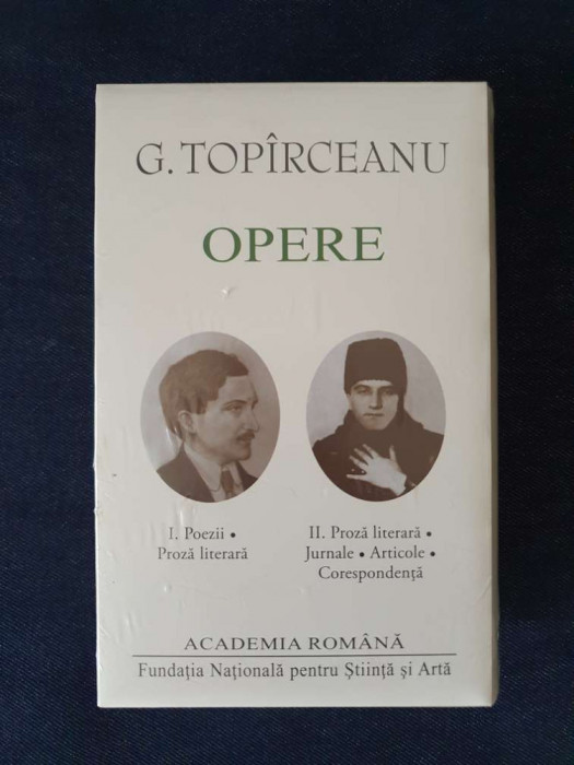 George Topirceanu &ndash; Opere I-II (ed. de lux, Academia Romana, 2 vol.)