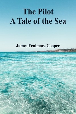 The Pilot: A Tale of the Sea foto