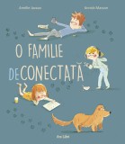 O familie deconectata - Ars Libri