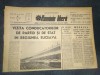 ZIARUL ROMANIA LIBERA 22 MAI 1966 VIZITA CONDUCATORILOR DE PARTID SI DE STAT IN REGIUNEA SUCEAVA