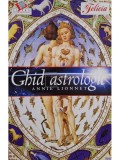 Annie Lionnet - Ghid astrologic (Editia: 2008)