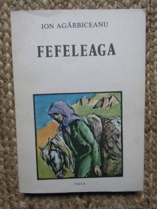 FEFELEAGA - Ion AGARBICEANU