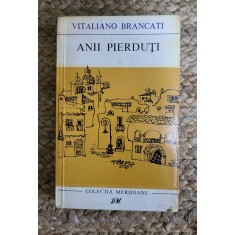 ANII PIERDUTI - VITALIANO BRANCATI