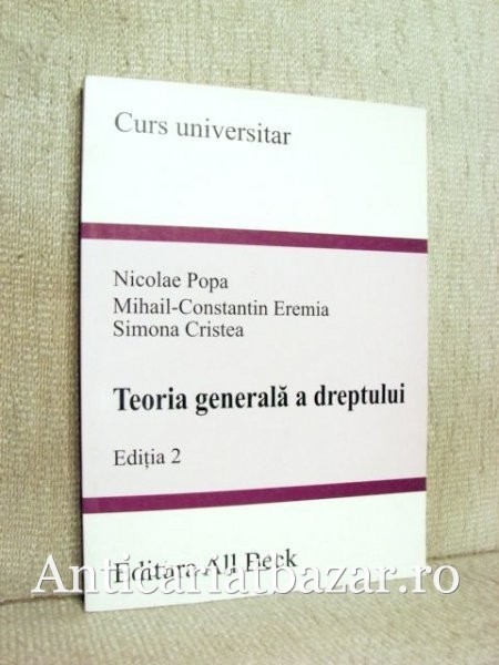 Teoria generala a dreptului, Editia a 2-a - Nicolae Popa