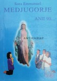 Medjugorje. Anii 90. Triumful inimii - Sora Emmanuel (@A131)