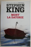 Mort la datorie &ndash; Stephen King