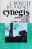 Cynegis Prin Paduri Si Ape - C. Rosetti Balanescu, Salut 2000, Romana, 1994 - Carte Necartonata