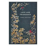 Love and Friendship - Carte Engleza Hardback Cranford Collection