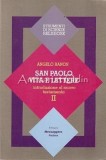 San Paolo Vita E Lettere. Introduzione Al Nuovo Testamento-II - Angelo Ranon