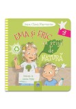 Cumpara ieftin Ema si Eric au grija de natura, Didactica Publishing House