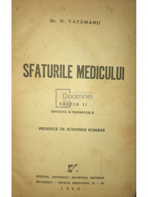 N. Vătămanu - Sfaturile medicului (editia 1943) foto