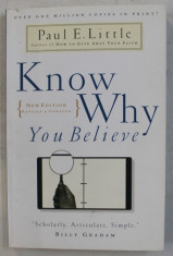 KNOW WHY , YOU BELIEVE , NEW EDITION , REVISED AND UPDATED by PAUL E. LITTLE , 1968 foto