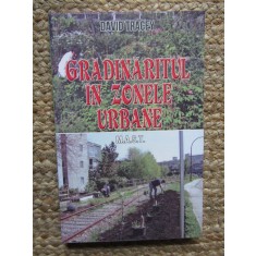 GRADINARITUL IN ZONELE URBANE - DAVID TRACEY