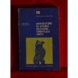 Gh. Vladutescu - Introducere &icirc;n istoria filosofiei Orientului antic