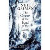 Cumpara ieftin The Ocean at the End of the Lane (Illustrated Edition)