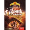 Basmele Romanilor - Petre Ispirescu, Gramar, Beletristica, Fictiune, Coperta Brosata, 96 pagini