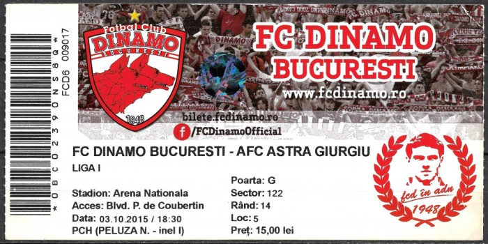 ROM&Acirc;NIA 2015 - BILET MECI DE FOTBAL - LIGA 1 - FC DINAMO BUCUREȘTI - AFC ASTRA GIURGIU - 03.10.2015 (C3)