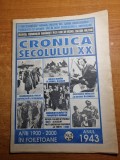 Cronica anului 1943 - fapte date,cifre fara cenzura - aparitia in anul 1994