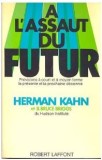 A L Assaut du futur - Kahn Herman, Briggs Bruce