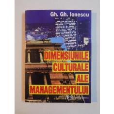 DIMENSIUNILE CULTURALE ALE MANAGEMENTUL de GH. GH. IONESCU 1996