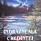 Indrazneala credintei - George Muller