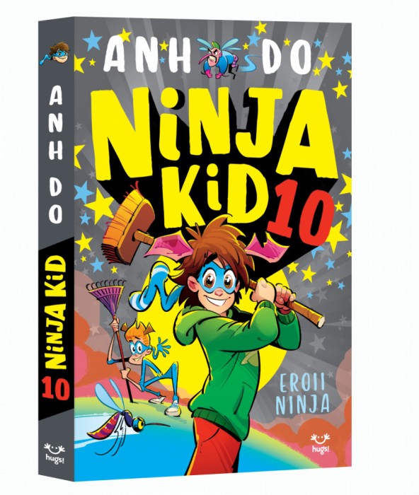 Ninja Kid 10. Eroii Ninja, Anh Do - Editura Epica