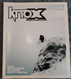 Revista KnoX knowledge of extreme nr.6 2004 27/23 cm 82 pg, fotografii și articole deosebite, sport extrem alpinism ski turism bike accidente