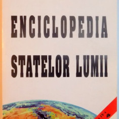 ENCICLOPEDIA STATELOR LUMII de HORIA C. MATEI , SILVIU NEGUT , ION NICOLAE , EDITIA A IX A , 2004