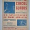 Afis format mic Circul de Stat Globus
