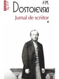 Cumpara ieftin Jurnal de scriitor. Volumul I (Top 10+)/F.M. Dostoievski