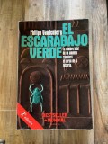 Philipp Vandenberg El Escarabajo Verde