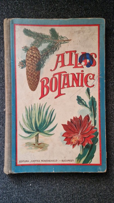 ATLAS BOTANIC (Cartea Romaneasca)