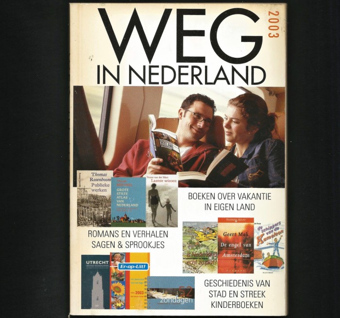 WEG IN NEDERLAND - DRUM &Icirc;N OLANDA - 2003