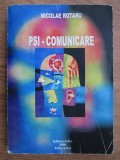 PSI-Comunicare - Nicolae Rotaru