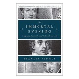 The Immortal Evening