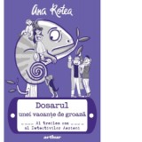 Dosarul unei vacante de groaza: Al treilea caz al Detectivilor Aerieni - Ana Rotea