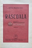 Cumpara ieftin Rascoala Vol. 1, Liviu Rebreanu, 1945, Editura Cugetarea, 310 pagini, Brosata, Stare Buna
