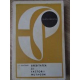 EREDITATEA SI FACTORII MUTAGENI-P. DIACONU-233690