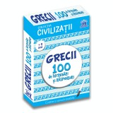 Civilizatii: Grecii - 100 de intrebari si raspunsuri