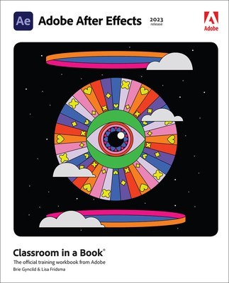 Adobe After Effects Classroom in a Book