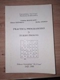 Practica programarii in Turbo Prolog- Cristina Masalagiu, Liliana Ibanescu