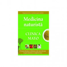 Medicina naturistă. Clinica Mayo - Paperback brosat - Colectiv - All