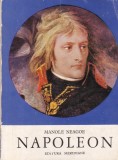 Carte Manole Neagoe - Napoleon, Meridiane, 277 pagini, 1970, Istorie Militara, Romana
