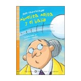 Abuelita Anita y el bal&oacute;n - Jane Cadwallader