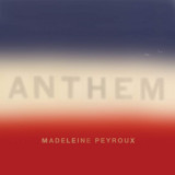 Anthem - Vinyl | Madeleine Peyroux, Jazz, Decca