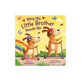Why My Little Brother Needs Me