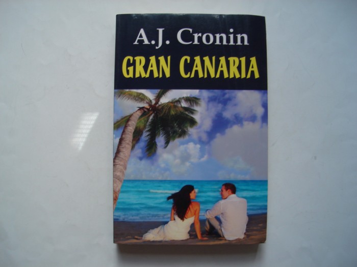 Gran Canaria - A.J. Cronin